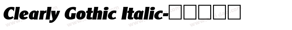 Clearly Gothic Italic字体转换